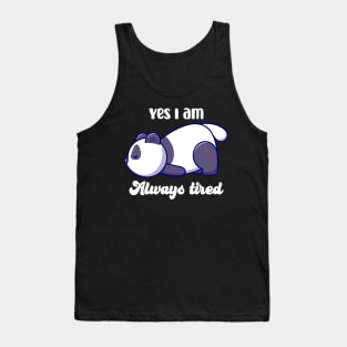 Always Tired Panda Tank Top